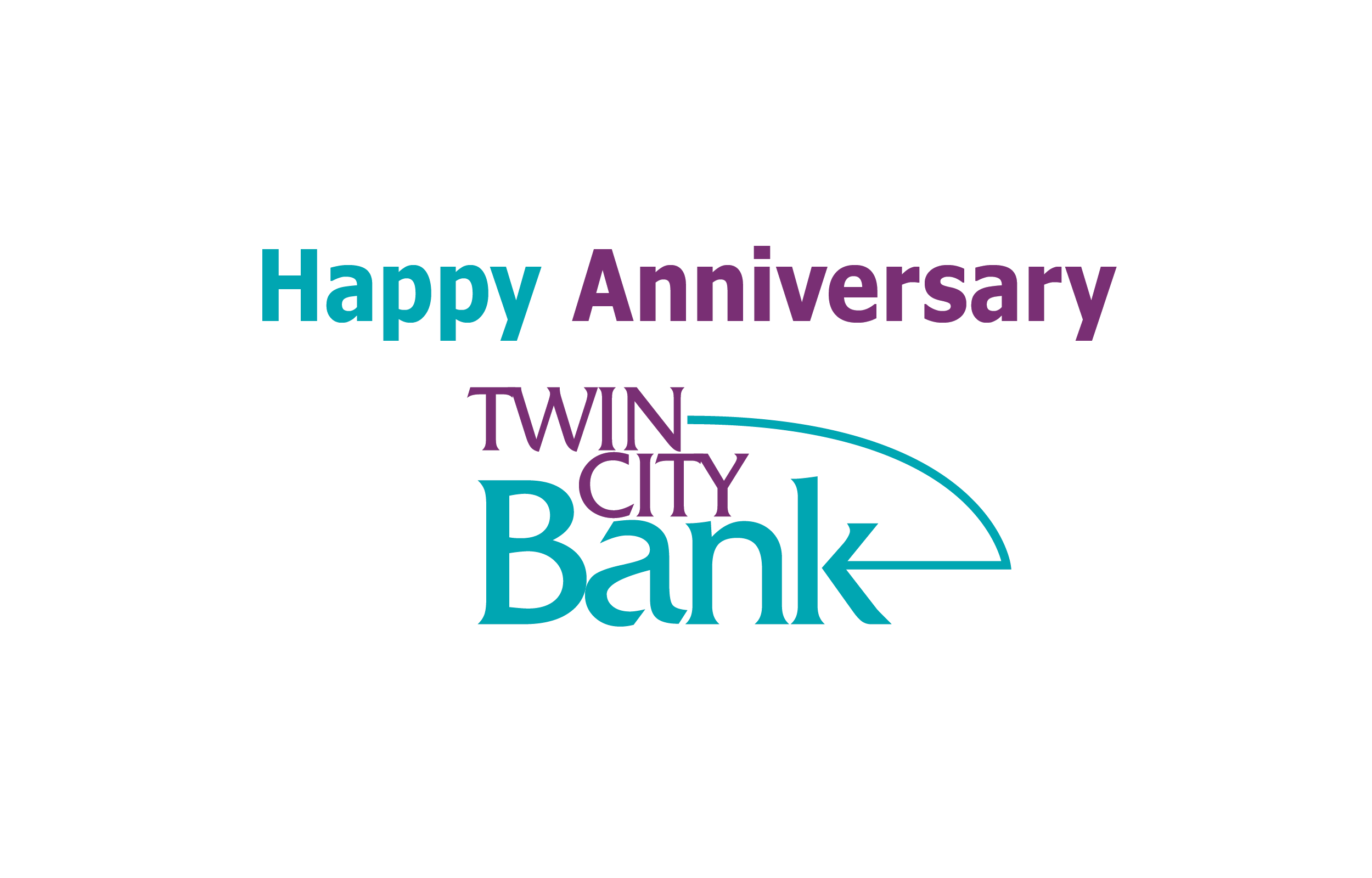 happy anniversary Twin City Bank